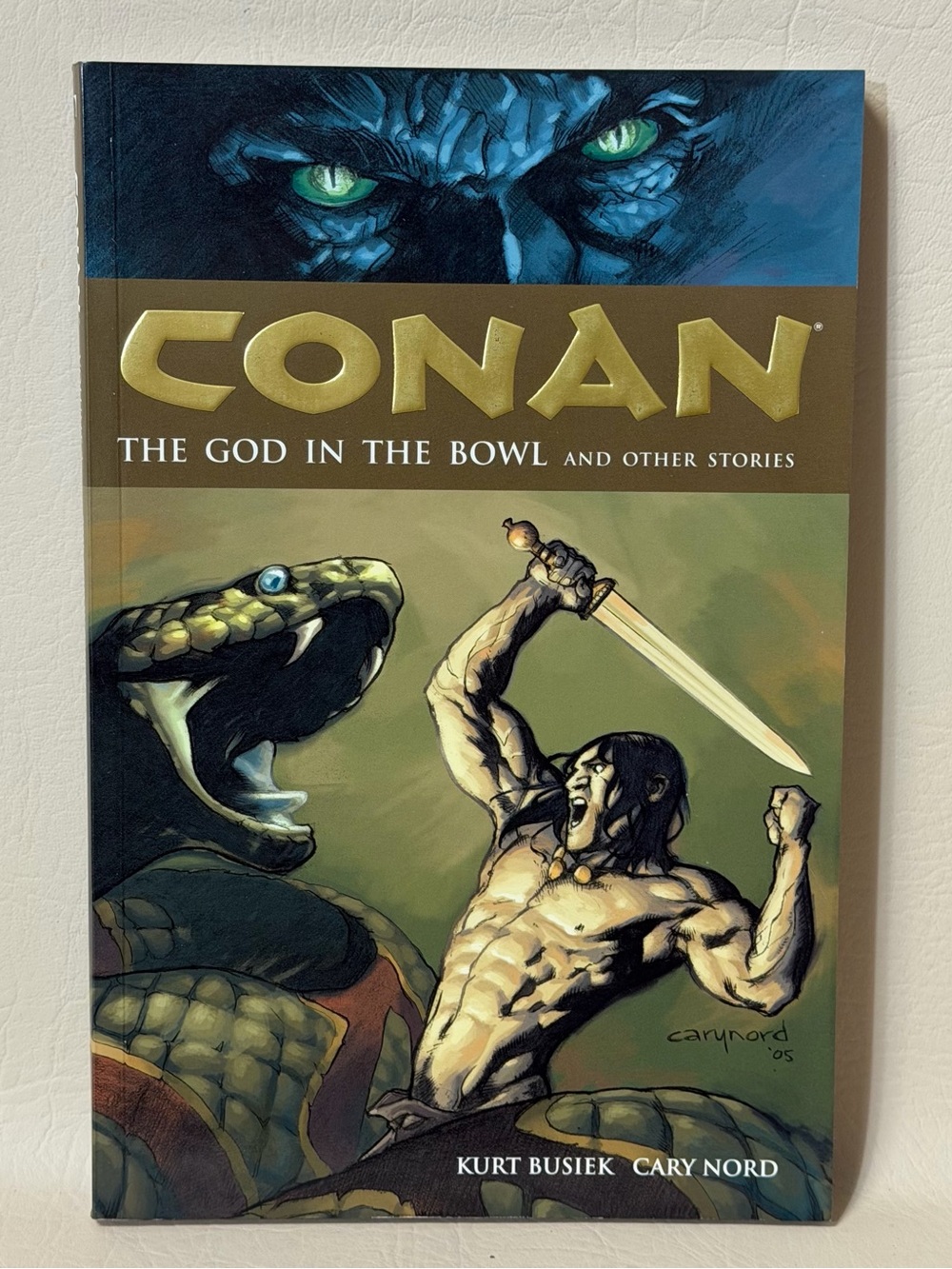 CONAN ~ 2005 DARK HORSE ~
THE GOD IN THE BOWL AND OTHER STORIES